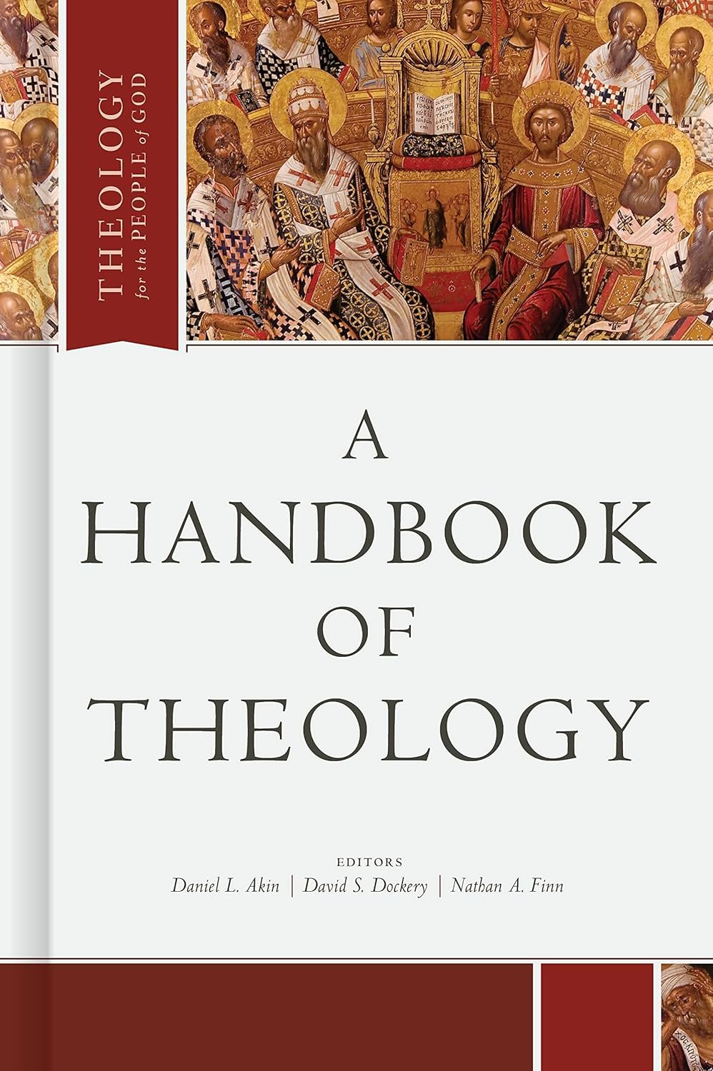 A Handbook of Theology (Theology for the People of God)